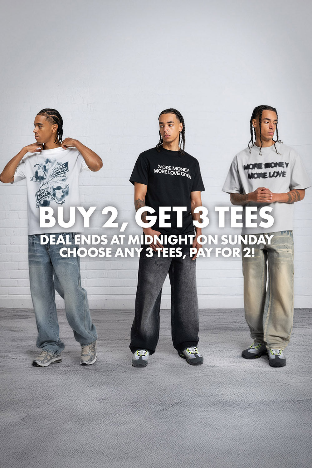 BUY 2, GET 3 TEES